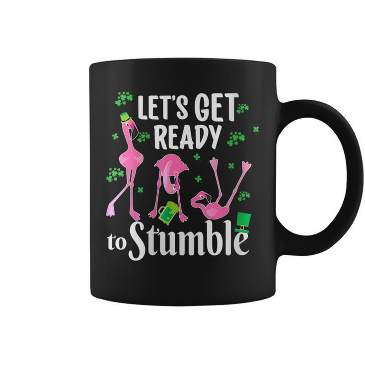 Let’S Get Ready To Stumble Funny Flamingo St Patrick’S Day  Coffee Mug