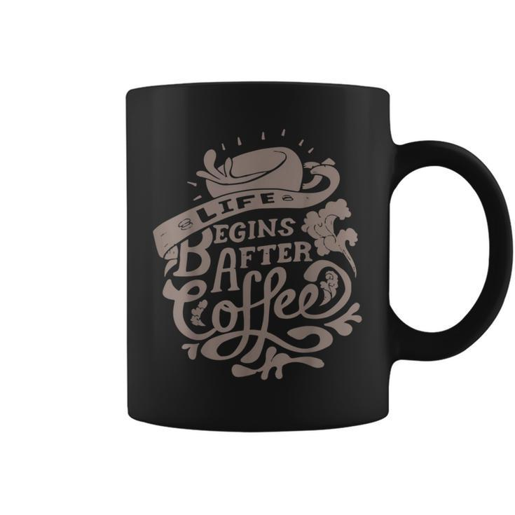 Life Begins After Coffee Caffeine Lover Coffee Mug