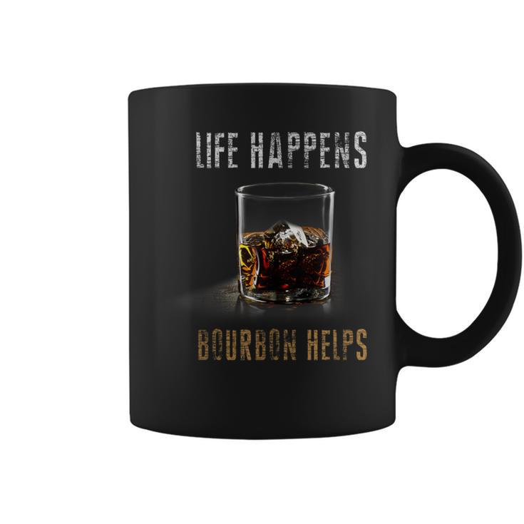 Life Happens Bourbon Helps Whiskey For Scotch Lovers Coffee Mug