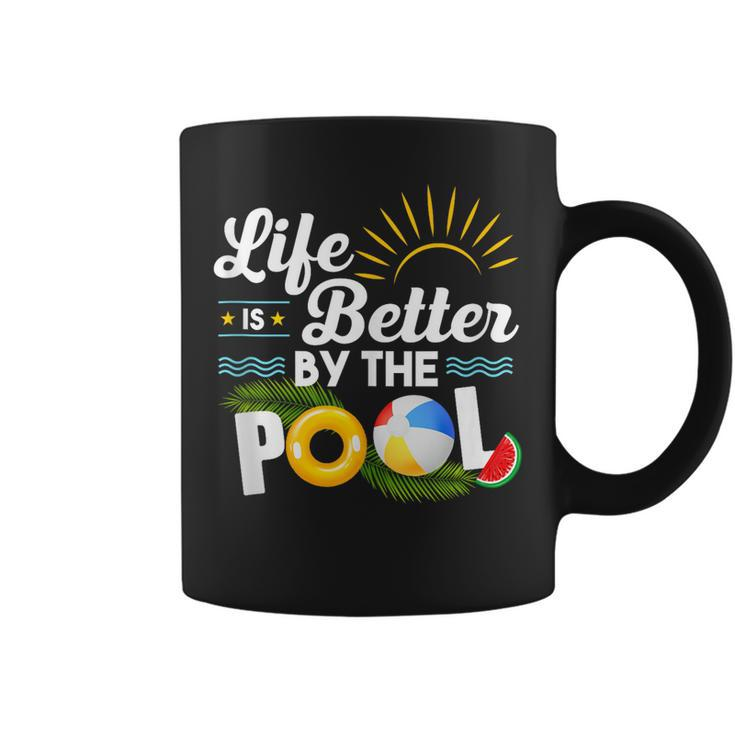 Life Is Better At The Pool Summer Vacation Summer Party  Coffee Mug