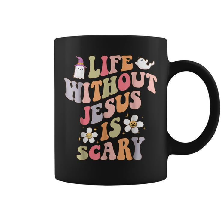 Life Is Scary Without Jesus Christian Faith Halloween Coffee Mug