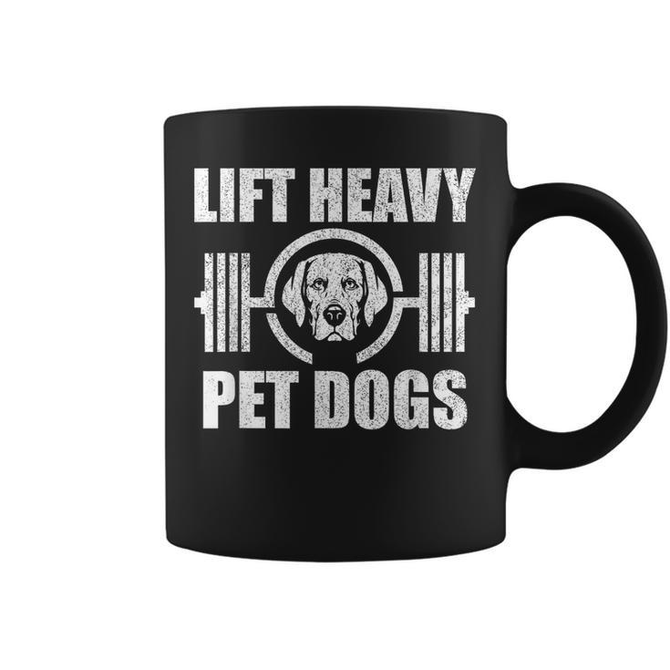 Lift Heavy Pet Dogs Bodybuilding Weightlifting Dog Lover  Coffee Mug