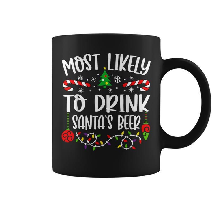 Most Likely To Drink Santa's Beer Family Christmas Drinking Coffee Mug