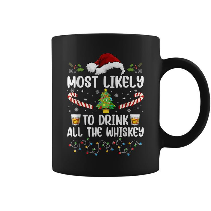 Most Likely To Drink All The Whiskey Family Christmas Pajama Coffee Mug