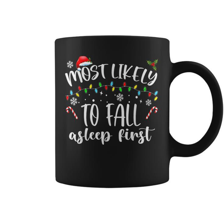 Most Likely To Fall Asleep First Coffee Mug