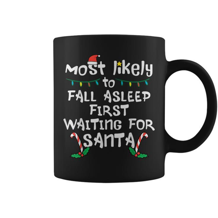 Most Likely Fall Asleep Santa Christmas Xmas Family Matching Coffee Mug