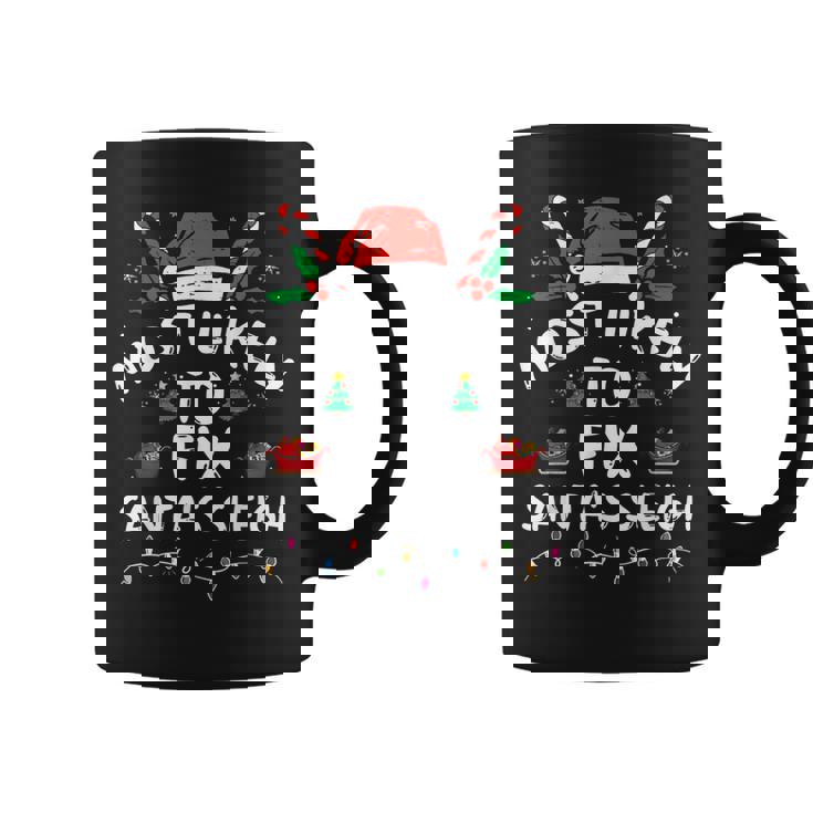 Most Likely To Fix Santa's Sleigh Christmas Family Matching Coffee Mug