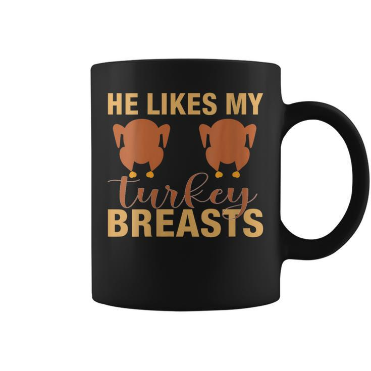 He Likes My Turkey Breast Couple Matching Coffee Mug