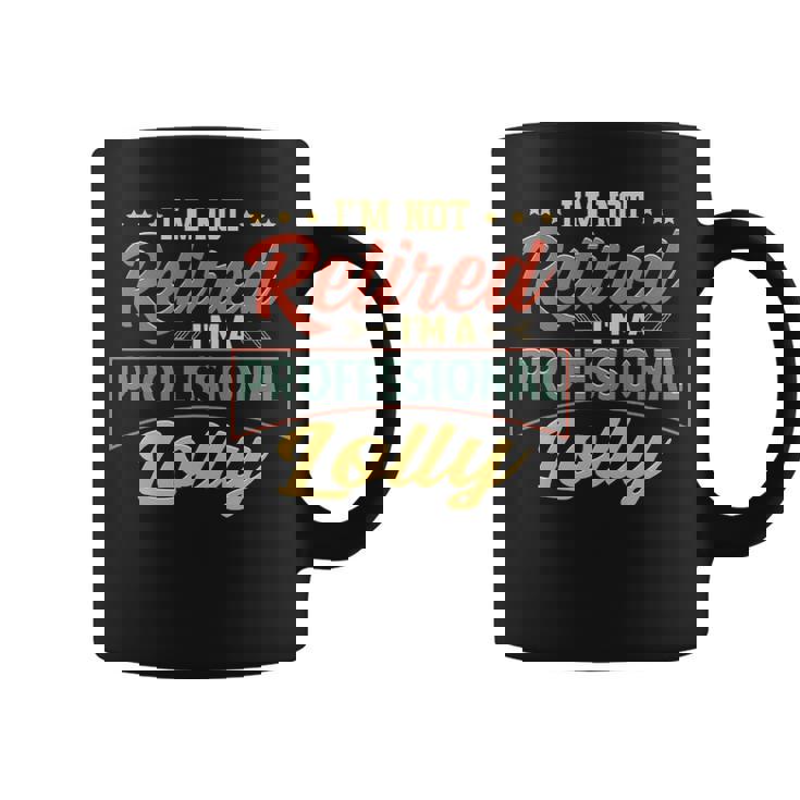 Lolly Grandma Gift Im A Professional Lolly Coffee Mug