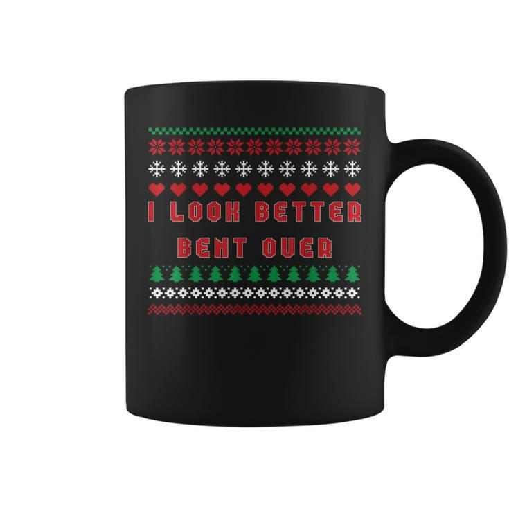 I Look Better Bent Over Ugly Christmas Sweater Coffee Mug