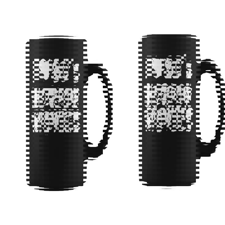 I Love 80S Horror Movies Scary Halloween Moviees Vintage Scary Halloween Coffee Mug