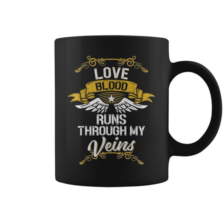 Love Blood Runs Through My Veins Coffee Mug