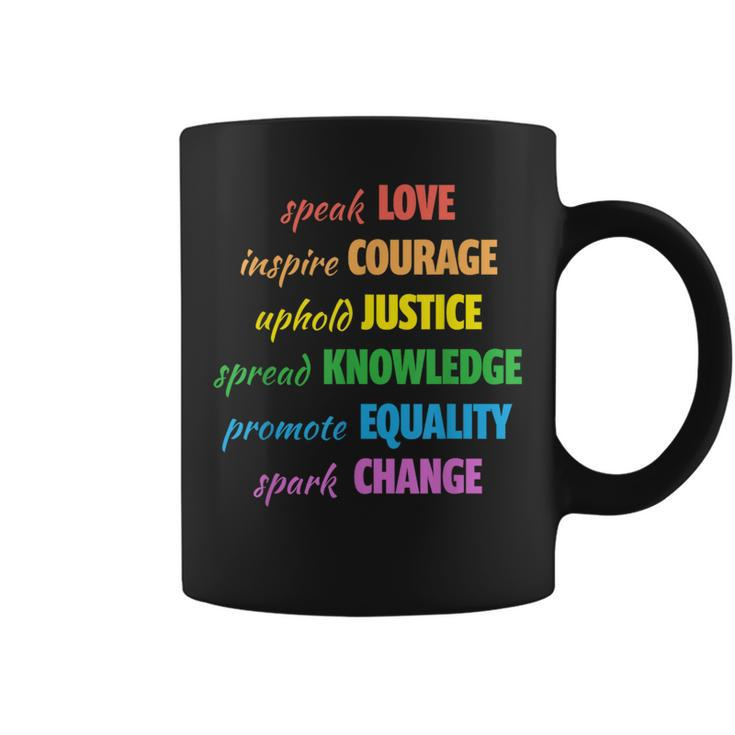 Love Courage Justice Equality Lgbtq Gay Pride Month Rainbow Coffee Mug