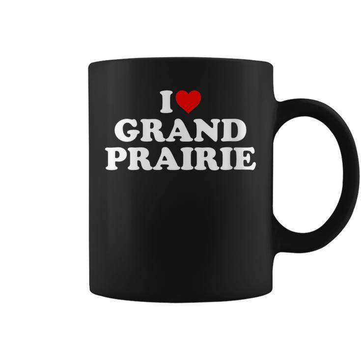 I Love Grand Prairie Heart Coffee Mug