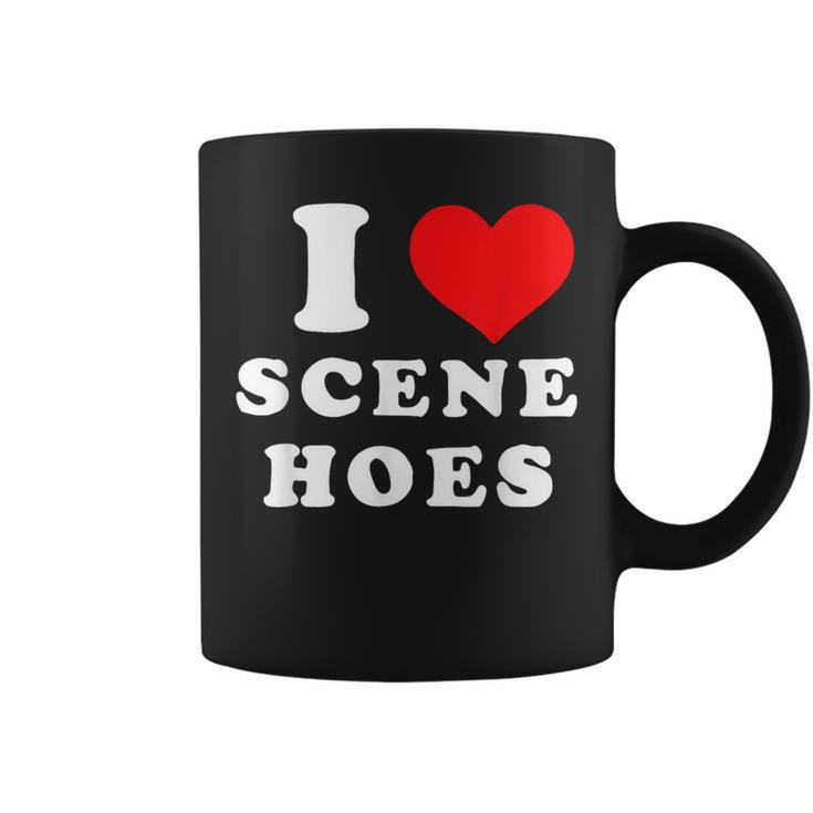I Love Scene Hoes  Coffee Mug