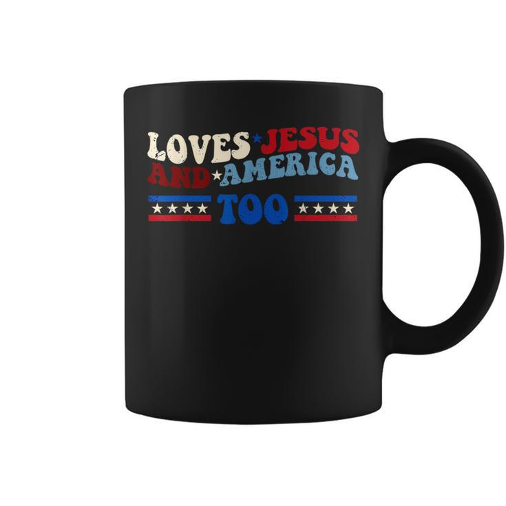 Loves Jesus And America Too Patriotic 4Th Of July Christian  Coffee Mug