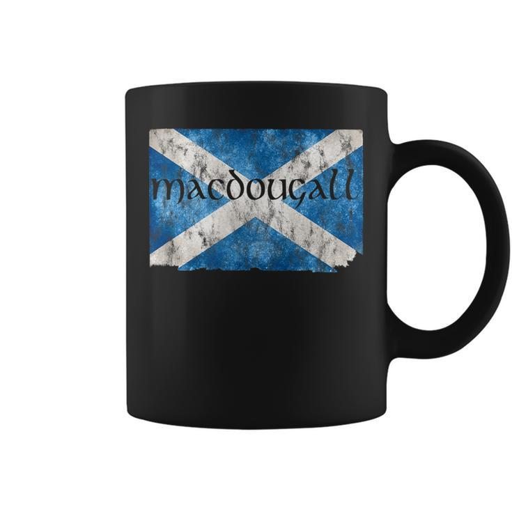 Macdougall Scottish Clan Name Scotland Flag Coffee Mug