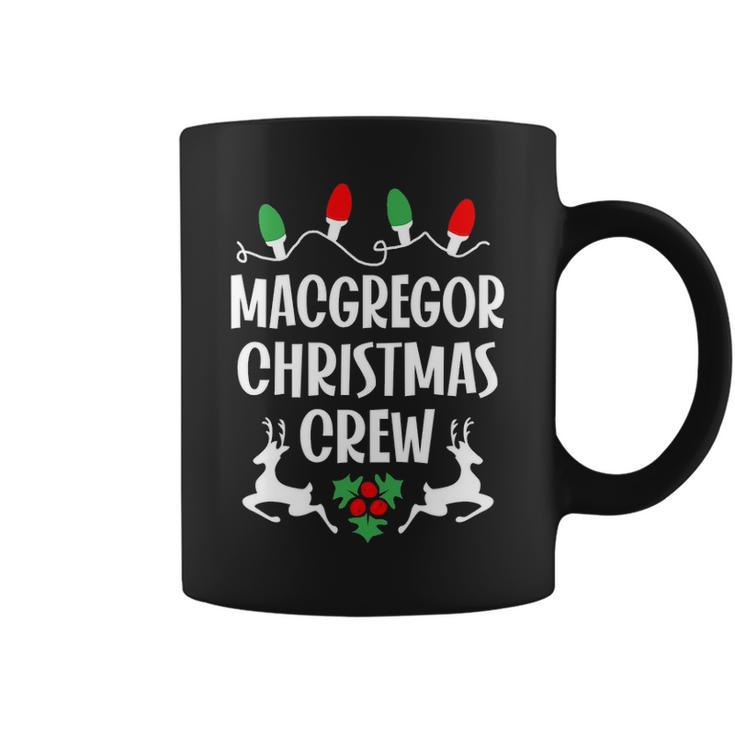 Macgregor Name Gift Christmas Crew Macgregor Coffee Mug