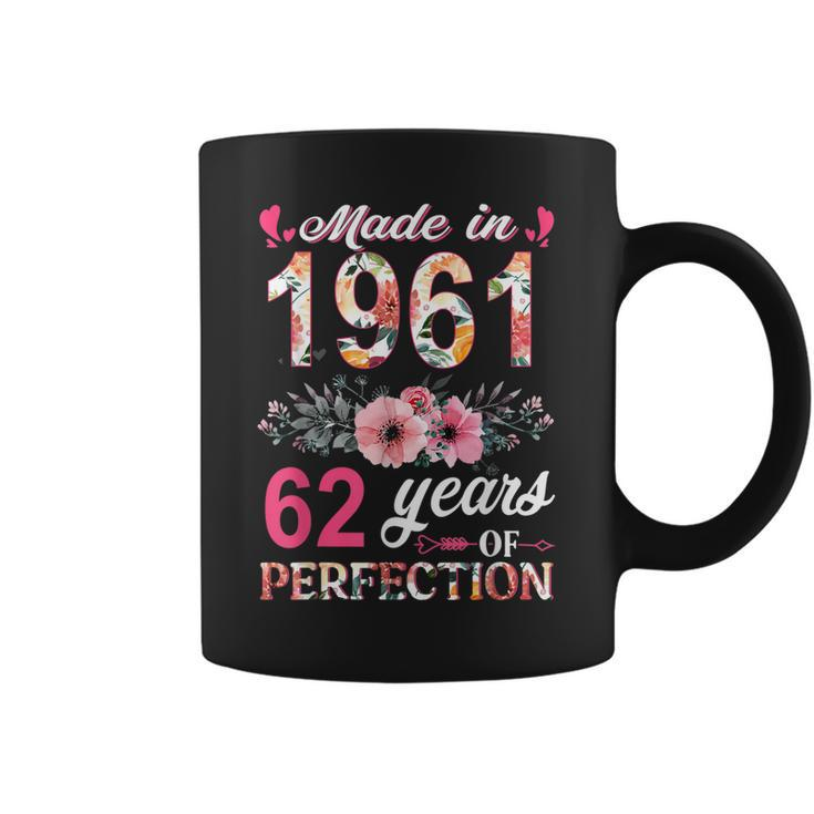 Made In 1961 Floral 62 Year Old 62Th Birthday Gifts Women Coffee Mug