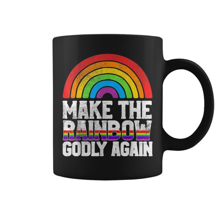 Make The Rainbow Godly Again Lgbt Flag Gay Pride  Coffee Mug