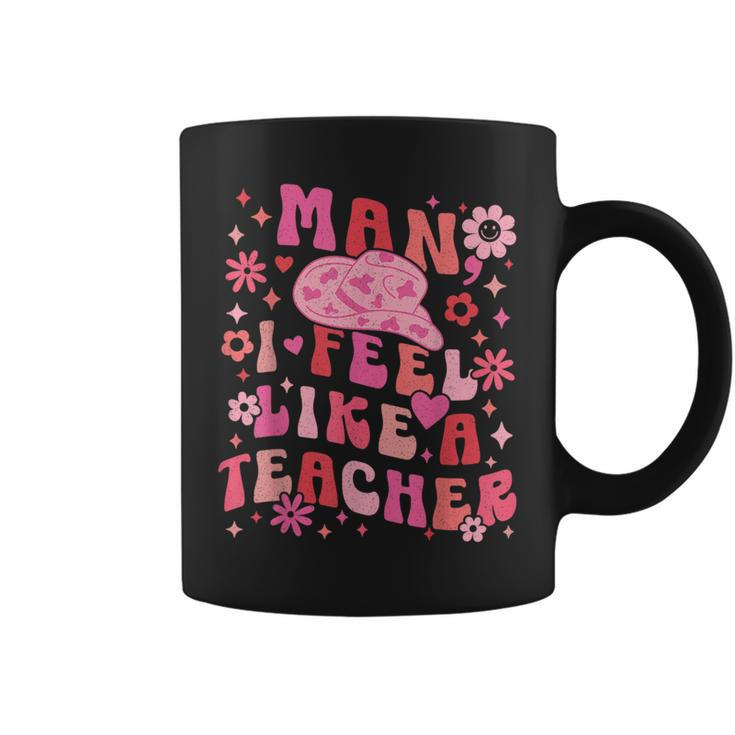 Man I Feel Like A Teacher | Women Men Western Teacher Retro Gifts For Teacher Funny Gifts Coffee Mug