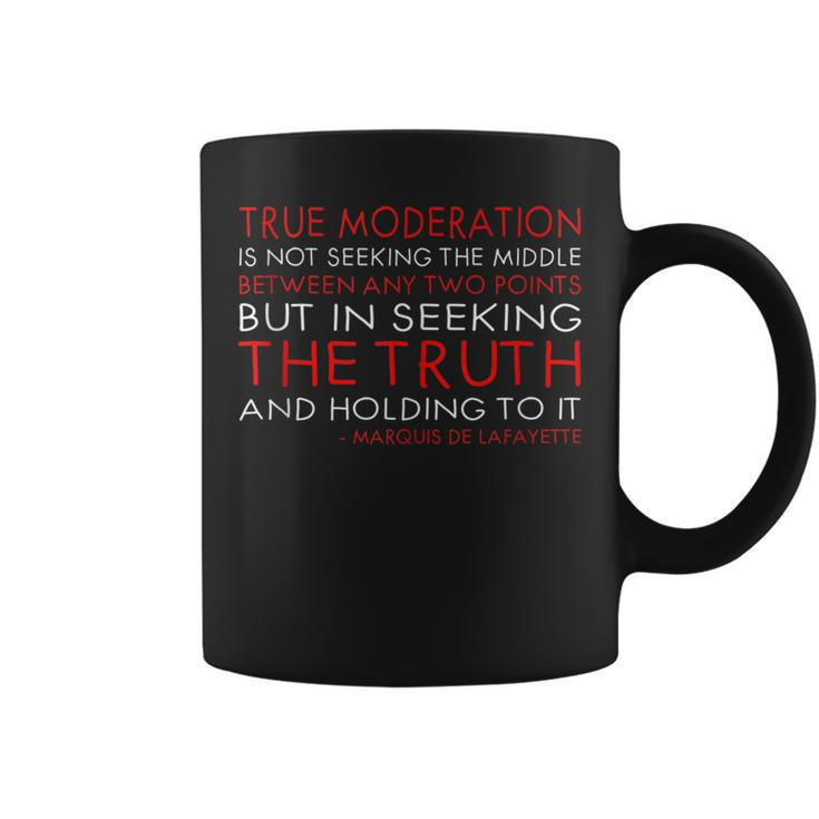 Marquis De Lafayette Quote Moderation Is Holding To Truth Coffee Mug