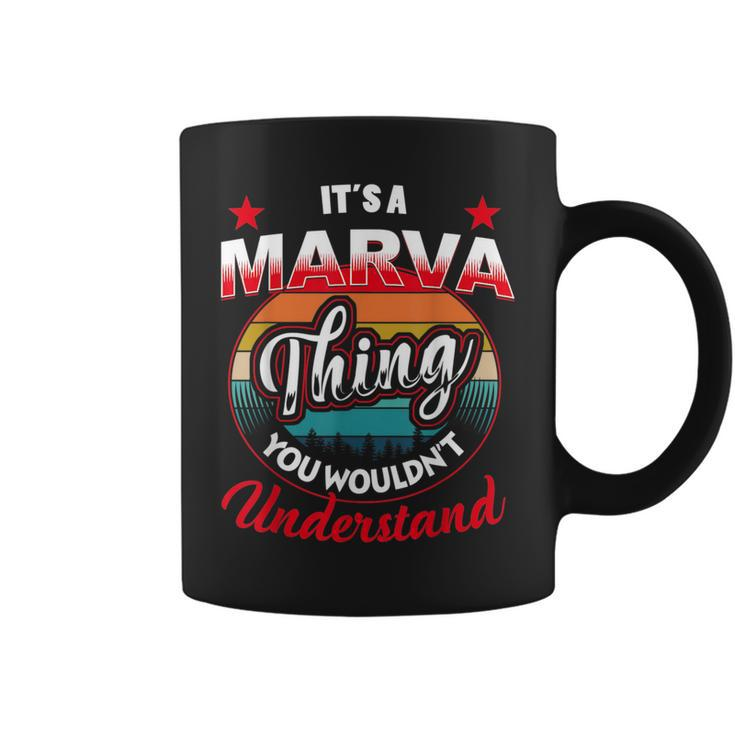 Marva Retro Name  Its A Marva Thing Coffee Mug