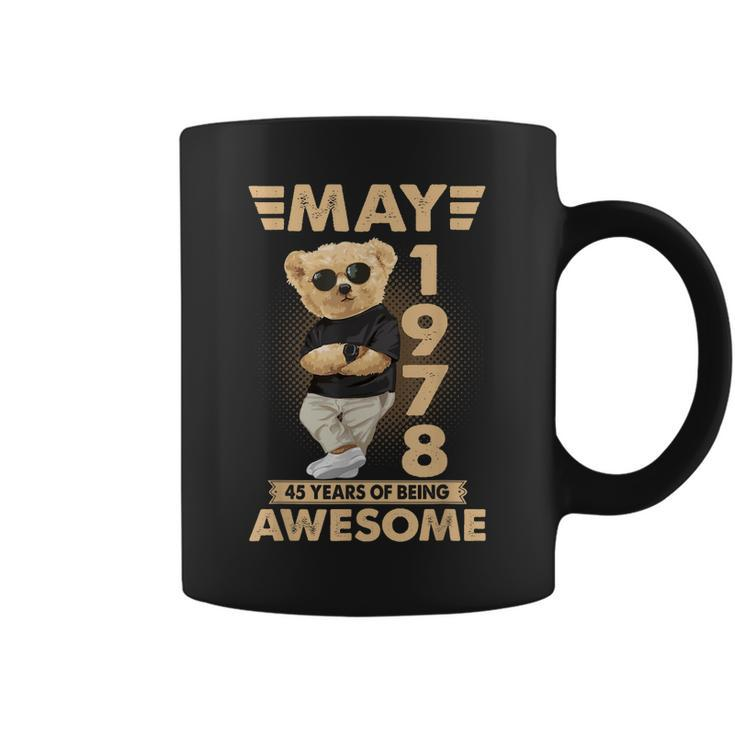 May 1978 45Th Birthday 2023 45 Years Of Being Awesome Coffee Mug