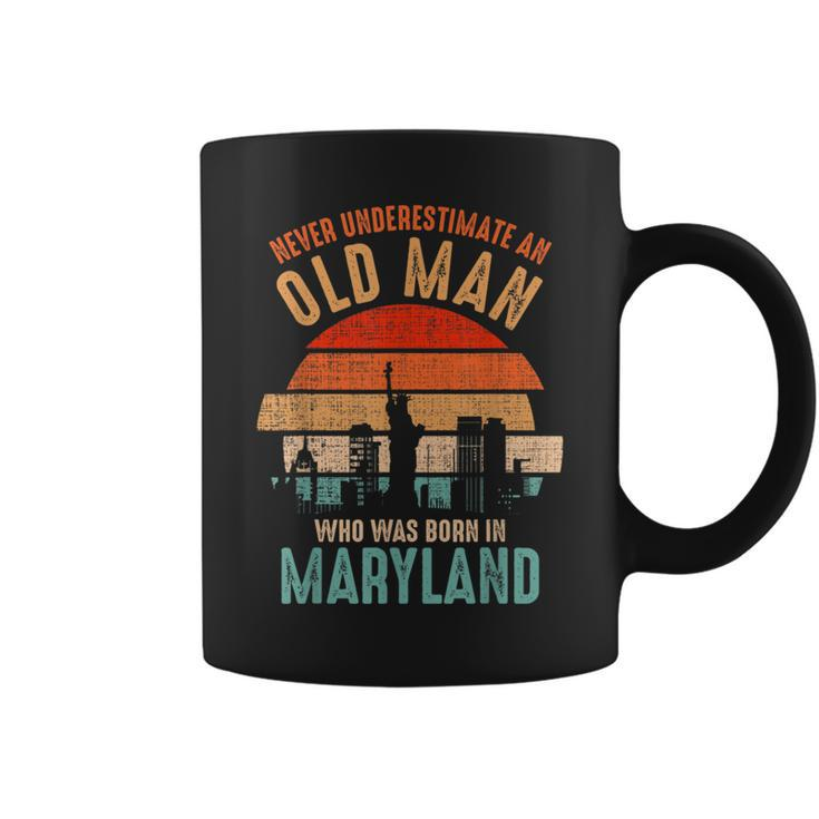 Mb Never Underestimate An Old Man Born In Maryland Coffee Mug