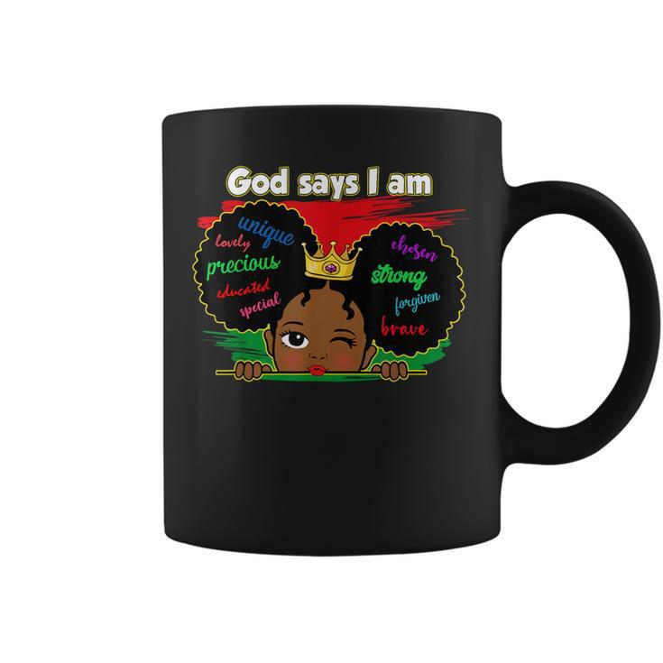 Melanin Girl Toddler God Says I Am Black History Junenth  Coffee Mug