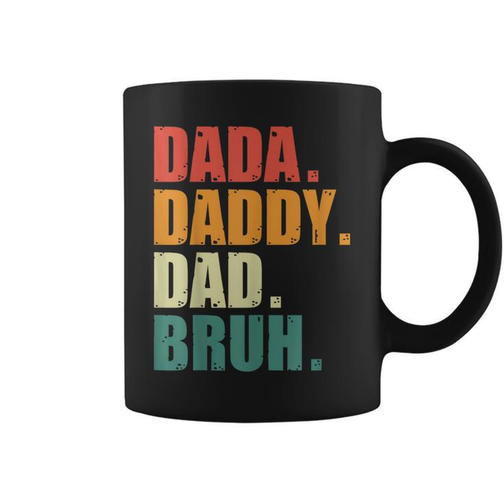 Men Dada Daddy Dad Bruh Funny Father Vintage Fathers Day  Coffee Mug
