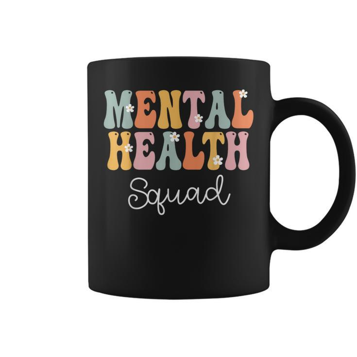 Mental Health Squad Week Groovy Appreciation Day For Coffee Mug