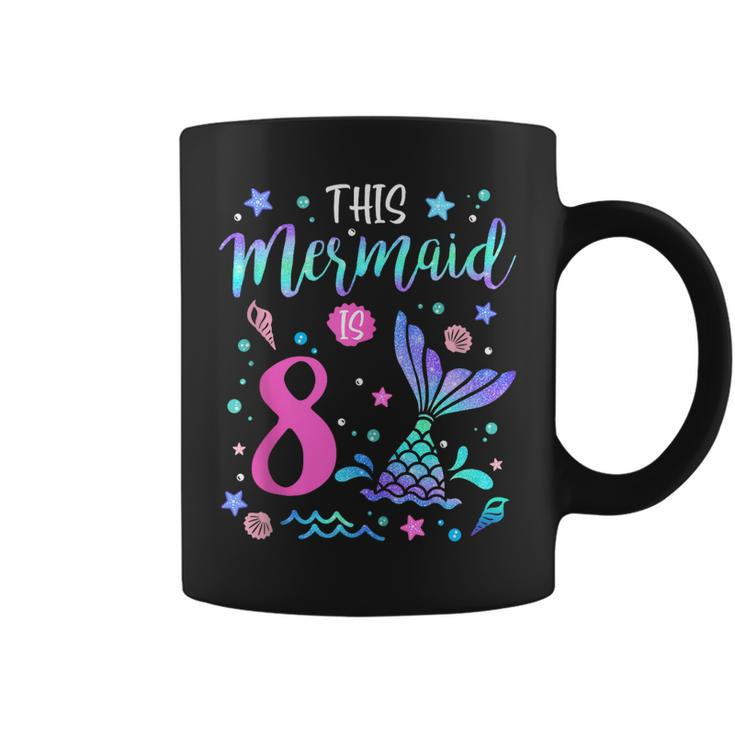 Mermaid Is 8 Yrs Old 8Th Birthday Girl Mermazing Theme  Coffee Mug