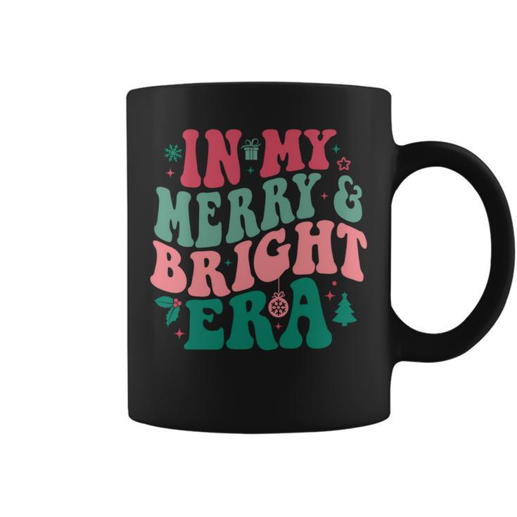 In My Merry And Bright Era Cute Groovy Retro Xmas Christmas Coffee Mug