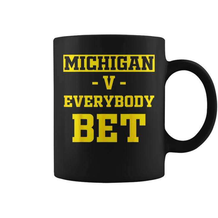 Michigan Bet For Michigan Bet Coffee Mug