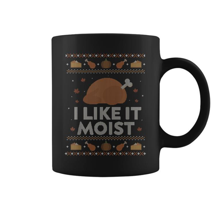 I Like It Moist Ugly Thanksgiving Sweater Humor Coffee Mug