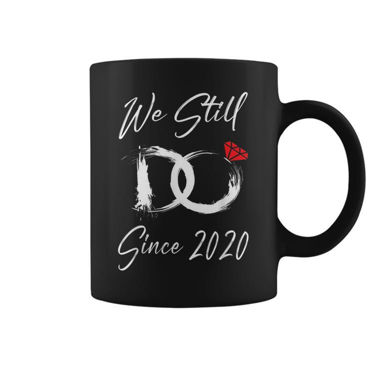 Mr Mrs Couple 3Rd Wedding Anniversary We Still Do Since 2020  Coffee Mug