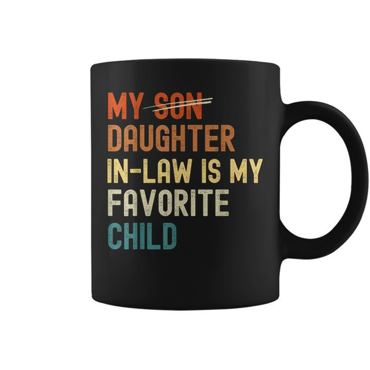 My Daughterinlaw Is My Favorite Child Funny Fathers Day Coffee Mug