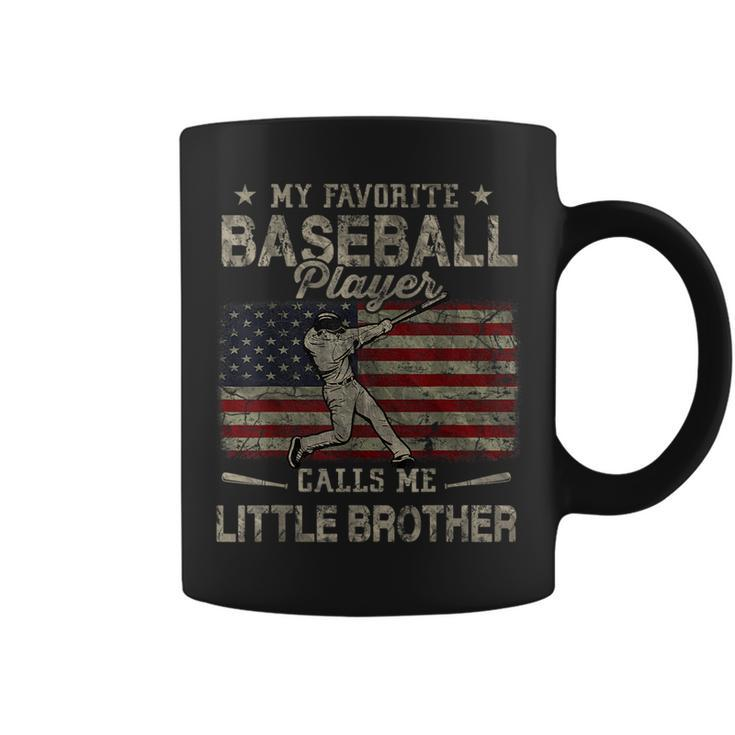 My Favorite Baseball Player Calls Me Little Brother Funny  Coffee Mug
