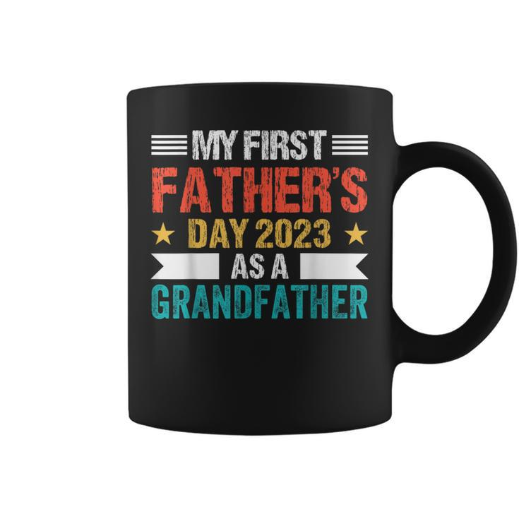 My First Fathers Day As A Grandfather 2023 Fathers Day  Coffee Mug