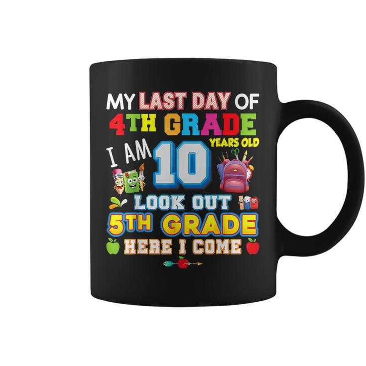 My Last Day Of 4Th Grade 5Th Here I Come So Long Graduate  Coffee Mug