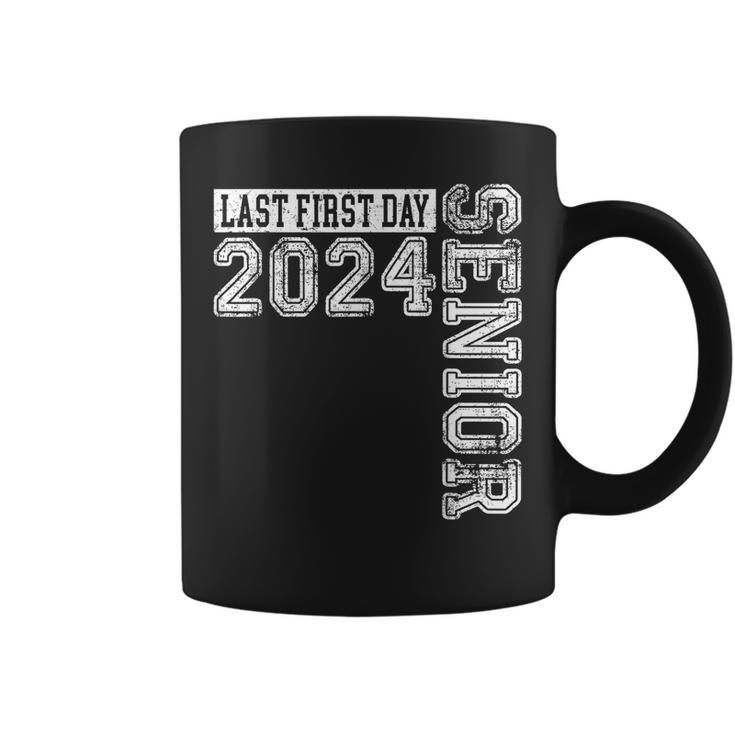 My Last First Day Senior Back To School 2024 Class Of 2024  Coffee Mug