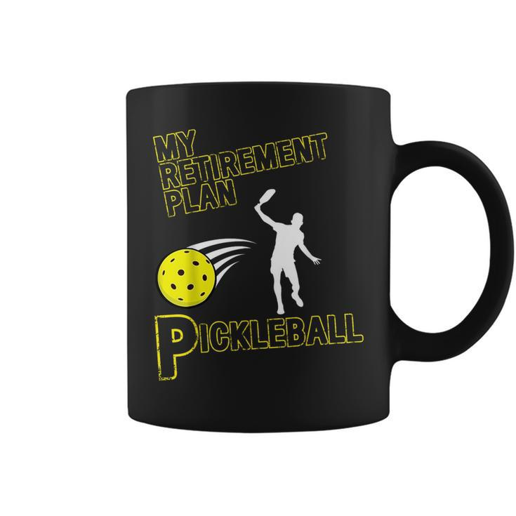 My Retirement Plan Pickleball Coffee Mug