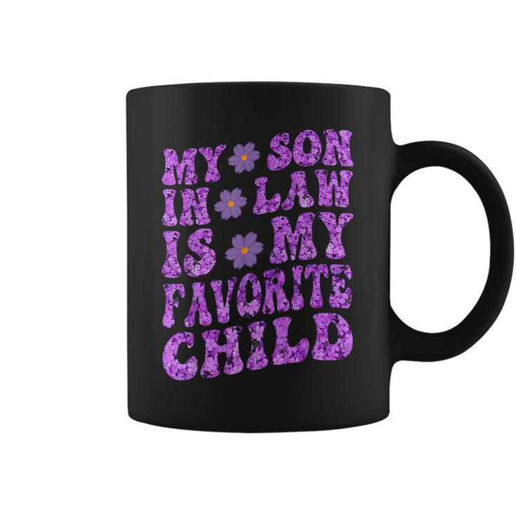 My Son In Law Is My Favorite Child Gifts From Mother In Law Mother In Law Funny Gifts Coffee Mug