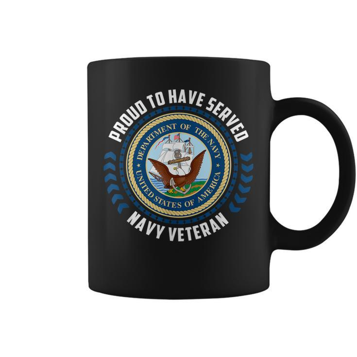 Navy Veteran Proud To Have Served In The Us Navy  Coffee Mug