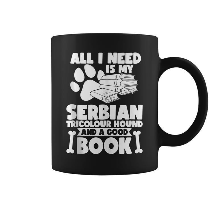 All I Need Is My Serbian Tricolour Hound And A Good Book Coffee Mug