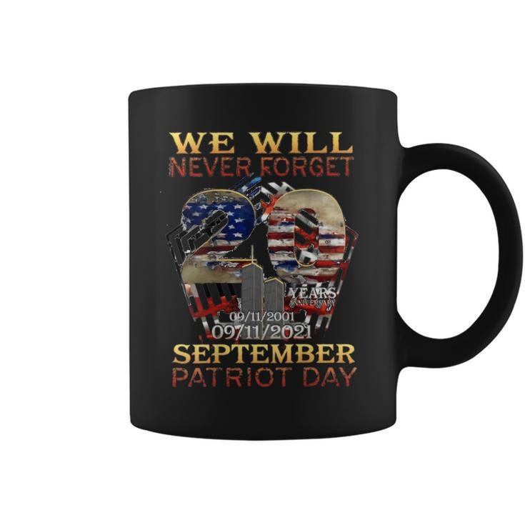 Never Forget Day Memorial 20Th Anniversary 911 Patriotic  Coffee Mug