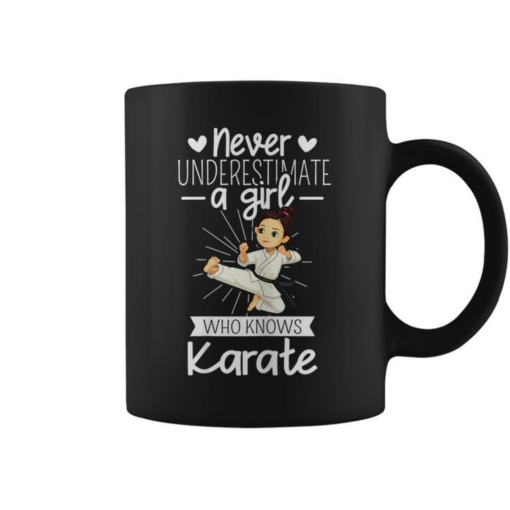 Never Underestimate A Girl Who Knows Karate Funny Apparel Karate Funny Gifts Coffee Mug