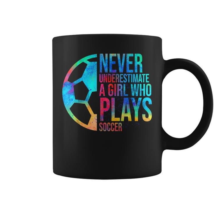Never Underestimate A Girl Who Plays Soccer Girl Power Coffee Mug