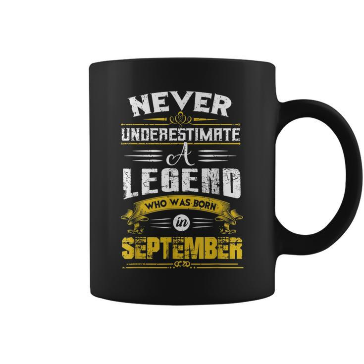 Never Underestimate A Legend Who Was Born In September Coffee Mug